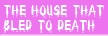 the house that bled to death